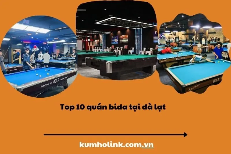 Top 10 quán bida đà lạt