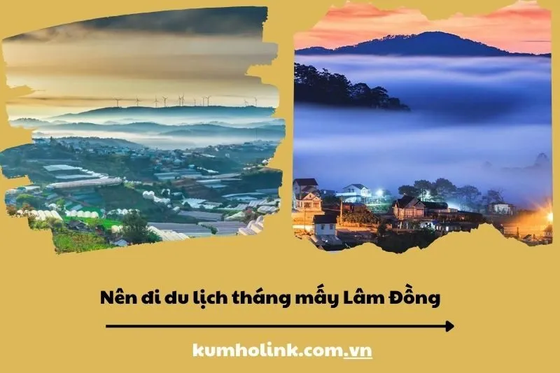 Nên đi du lịch tháng mấy Lâm Đồng